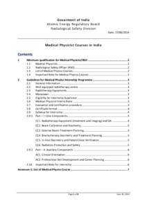 Goverment of India Atomic Energy Regulatory Board Radiological Safety Division Date: [removed]Medical Physicist Courses in India