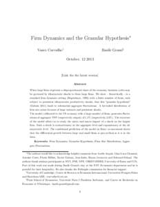 Firm Dynamics and the Granular Hypothesis∗ Vasco Carvalho† Basile Grassi‡ October, [removed]