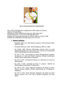 SE.M. El HADJ ISSOUFOU MAHAMADOU  Né en 1952 à Dandadji dans le département d’Illéla (région de Tahoua).