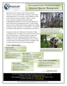 Environmental Science Technology Program  Invasive Species Management Program Fact Sheet – July 1, 2009 Introduced invasive species such as Chinese Wisteria (Wisteria sinensis) are the number two threat to native plant