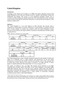 United Kingdom Introduction According to the analysis in St Aubyn et al[removed]), the tertiary education system in the United Kingdom is one of the most efficient in the EU, together with Denmark, Ireland, the Netherlands