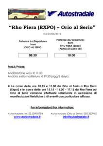 “Rho Fiera (EXPO) – Orio al Serio” DalPartenze da/Departures from ORIO AL SERIO