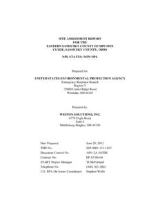 SITE ASSESSMENT REPORT FOR THE EASTERN SANDUSKY COUNTY DUMPS SITE CLYDE, SANDUSKY COUNTY, OHIO NPL STATUS: NON-NPL