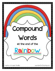 Compound Words at the end of the Rainbow Graphics @ Scrappin Doodles
