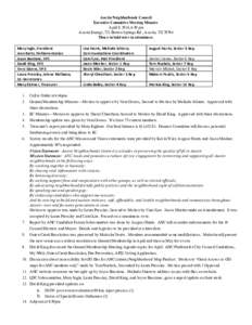 Austin Neighborhoods Council Executive Committee Meeting Minutes April 9, 2014, 6:30 pm Austin Energy, 721 Barton Springs Rd., Austin, TX[removed]Those in bold were in attendance. Mary Ingle, President