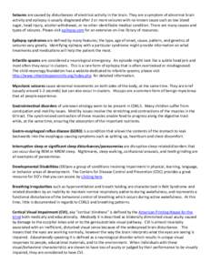 Seizure types / Epilepsy / Myoclonus / Neurological disorder / Developmental dyspraxia / Cortical visual impairment / West syndrome / Hypotonia / Apraxia of speech / Brain / Central nervous system / Health