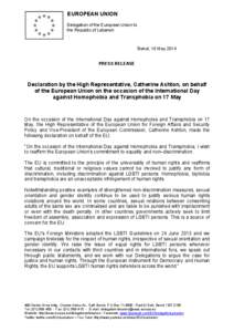 EUROPEAN UNION Delegation of the European Union to the Republic of Lebanon Beirut, 16 May 2014 PRESS RELEASE