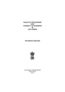 RULES OF PROCEDURE AND CONDUCT OF BUSINESS IN LOK SABHA