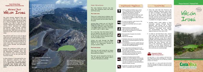 Central Volcano Range Biosphere Reserve Conservation Area National Park  Volcan Irazu