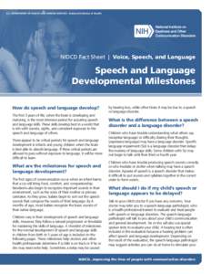 Health / Communication disorders / Special education / Neurological disorders / Dyslexia / National Institute on Deafness and Other Communication Disorders / Specific language impairment / Speech disorder / Speech delay / Medicine / Speech and language pathology / Human communication