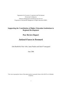 Organisation for Economic Co-operation and Development Directorate for Education Education Management and Infrastructure Division Programme on Institutional Management of Higher Education (IMHE)  Supporting the Contribut