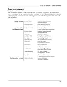 Grade 12 Chemistry • Acknowledgements  ACknowledgements This document is based on a draft version of Grade 12 Chemistry: A Foundation for Implementation, which was released on the Manitoba Education website in fall 200