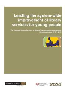 Leading the system-wide improvement of library services for young people