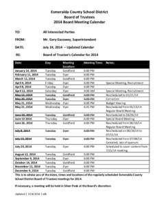 Esmeralda County School District Board of Trustees 2014 Board Meeting Calendar TO:  All Interested Parties