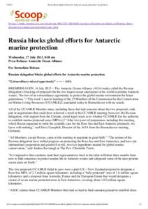 [removed]Russia blocks global efforts for Antarctic marine protection | Scoop News http://www.scoop.co.nz/stories/WO1307/S00408/russia-blocks-global-efforts-forantarctic-marine-protection.htm