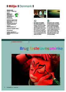 ❙ Miljø ❙ Danmark ❙ MiljøDanmark Nummer 1 · februar 2005 Udgiver: Miljøministeriet Højbro Plads 4