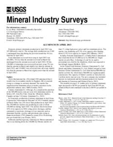 Mineral Industry Surveys For information, contact: E. Lee Bray, Aluminum Commodity Specialist U.S. Geological Survey 989 National Center Reston, VA 20192