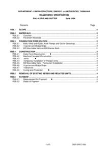 DEPARTMENT of INFRASTRUCTURE, ENERGY and RESOURCES, TASMANIA ROADWORKS SPECIFICATION R36 - KERB AND GUTTER June 2004