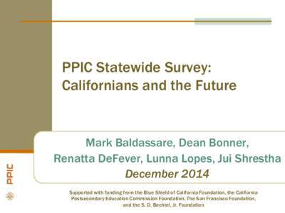 PPIC Statewide Survey: Californians and the Future
