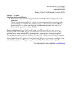 NYS Department of Transportation Mohawk Valley Roadwork Submission Report for the Week Beginning December 8, 2014 ONEIDA COUNTY