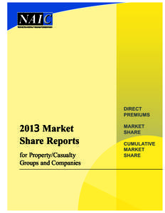 DIRECT PREMIUMS 201 Market Share Reports for Property/Casualty