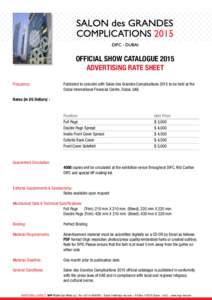 2015  OFFICIAL SHOW CATALOGUE 2015 ADVERTISING RATE SHEET Frequency: