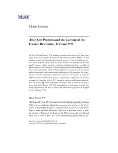 Charles Kurzman  The Qum Protests and the Coming of the Iranian Revolution, 1975 and[removed]In June 1975 and January 1978, seminary students in the shrine city of Qum, Iran,