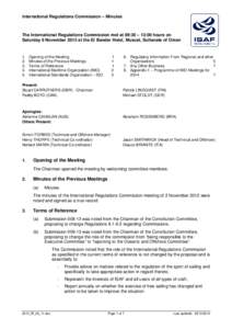 International Regulations Commission – Minutes  The International Regulations Commission met at 09:30 – 13:00 hours on Saturday 9 November 2013 at the El Bandar Hotel, Muscat, Sultanate of Oman  1.