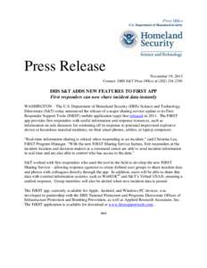 Press Office U.S. Department of Homeland Security Press Release November 19, 2013 Contact: DHS S&T Press Office at[removed]