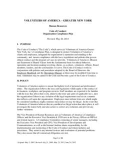 VOLUNTEERS OF AMERICA – GREATER NEW YORK Human Resources Code of Conduct: Organization Compliance Plan Revised: May 20, 2014 I. PURPOSE