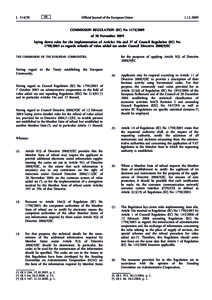 Commission Regulation (EC) No [removed]of 30 November 2009 laying down rules for the implementation of Articles 34a and 37 of Council Regulation (EC) No [removed]as regards refunds of value added tax under Council D