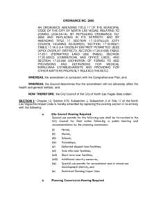 ORDINANCE NOAN ORDINANCE AMENDING TITLE 17 OF THE MUNICIPAL CODE OF THE CITY OF NORTH LAS VEGAS, RELATING TO ZONING (ZOA-04-14); BY REPEALING ORDINANCE NOAND REPLACING IN ITS ENTIRETY; AND BY AMENDING TITLE