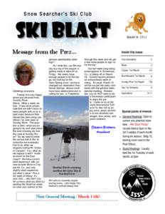 Snow Searcher’s Ski Club  SKI BLAST MARCH 2011