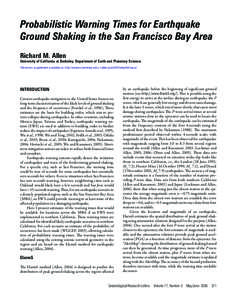 Probabilistic Warning Times for Earthquake Ground Shaking in the San Francisco Bay Area Richard M. Allen Richard M. Allen