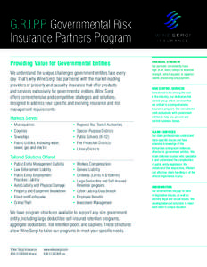 G.R.I.P.P. Governmental Risk Insurance Partners Program Providing Value for Governmental Entities We understand the unique challenges government entities face every day. That’s why Wine Sergi has partnered with the mar