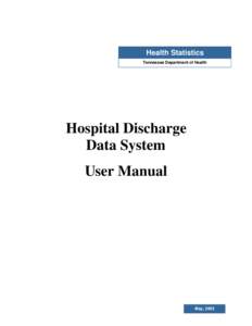 .  Health Statistics Tennessee Department of Health  Hospital Discharge