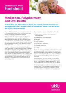 Polypharmacy / Xerostomia / Adverse effect / Dental caries / Dentist / Antidepressant / Pharmaceutical drug / Antipsychotic / Overmedication / Medicine / Pharmacology / Health