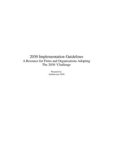 The 2030 Challenge2030 Implementation Guidelines