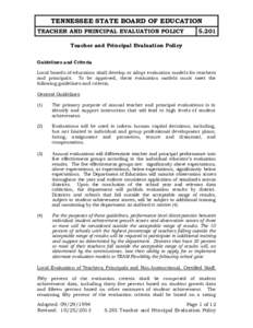 TENNESSEE STATE BOARD OF EDUCATION TEACHER AND PRINCIPAL EVALUATION POLICY[removed]Teacher and Principal Evaluation Policy