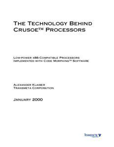 Parallel computing / Instruction set architectures / Classes of computers / Transmeta / Embedded microprocessors / Code Morphing Software / Very long instruction word / X86 / Code morphing / Computer architecture / Computing / Computer engineering