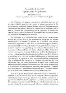 La centralité de Jérusalem Septième partie – L’appel de Sion David Bensoussan L’auteur est professeur de sciences à l’Université du Québec Au XIXe siècle, catholiques, protestants et orthodoxes chrétiens 