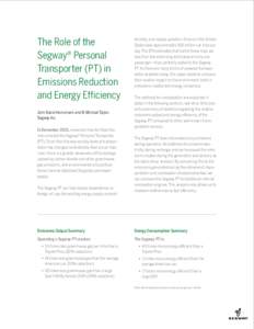 The Role of the Segway® Personal Transporter (PT) in Emissions Reduction and Energy Efficiency John David Heinzmann and B. Michael Taylor,