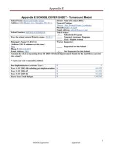 Appendix E Appendix E SCHOOL COVER SHEET - Turnaround Model School Name: Sherwood Middle School Address: 3480 Rhodes Ave., Memphis, TN[removed]School Number: NCES ID[removed]