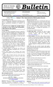 Nursing informatics / Health informatics / Immunization registry / International standards / VacTrAK / Anchorage /  Alaska / Health Level 7 / Alaska / Immunization / Health / Medicine / Medical informatics