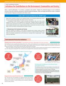 Activities to Achieve the New Three-Year Management Plan Social Contribution Activities Initiatives for Contributions to the Environment, Communities and Society Under a corporate philosophy of “co-existence, co-prospe