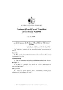 AUSTRALIAN CAPITAL TERRITORY  Evidence (Closed-Circuit Television) (Amendment) Act 1994 No. 24 of 1994