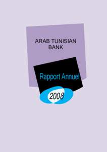 ARAB TUNISIAN BANK Rapport Annuel  2008