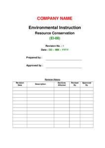 COMPANY NAME Environmental Instruction Resource Conservation (EI-08) Revision No. : 1 Date : DD – MM – YYYY