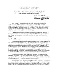 OFFICE OF THRIFT SUPERVISION Approval Of A Mutual Holding Company Activity Application And Notice Of Pass-through Investment Order No.: [removed]Date: August 15,2007