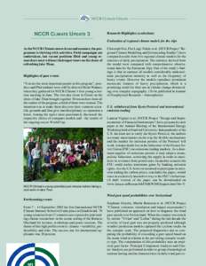 NCCR CLIMATE UPDATE  NCCR CLIMATE UPDATE 3 Research Highlights (a selection) Evaluation of regional climate models for the Alps